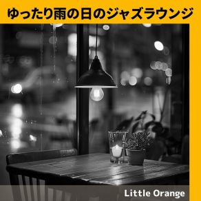 Download track Evening's Soft Sigh In Rain Little Orange