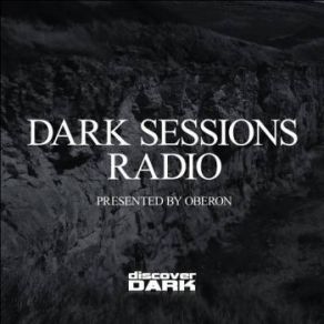 Download track Recoverworld Presents Dark Sessions (May 2015) Flashback Edition Oberon