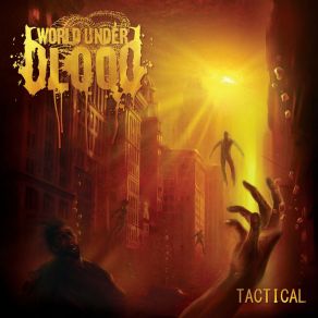 Download track Into The Arms Of Cruelty World Under Blood