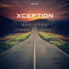 Download track Day Zero (Original Mix) Xception