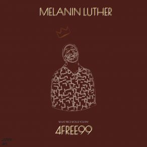 Download track Open Eyes Melanin Luther