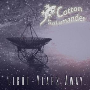 Download track Lost In Space Cotton Salamander