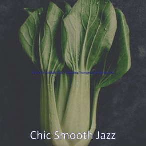 Download track Sublime Dining Chic Smooth Jazz