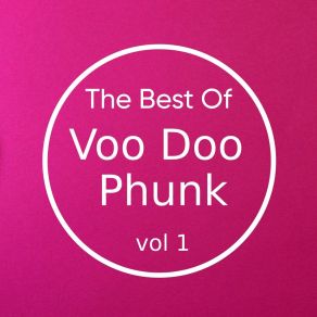 Download track Blue Shot Voo Doo Phunk