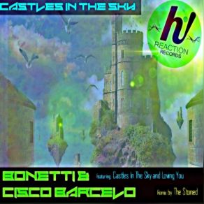 Download track Castles In The Sky Cisco Barcelo