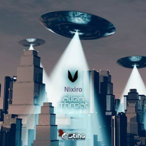 Download track Alien Threat Nixiro