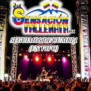 Download track El Muñeco (En Vivo) SENSACIÓN VALLENATA MX