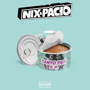 Download track Un Po' Meno Nix E Pacio