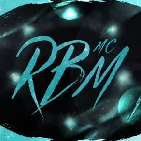 Download track Pra Tocar No Paredão Mc RBM