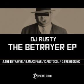 Download track The Betrayer Dj Rusty