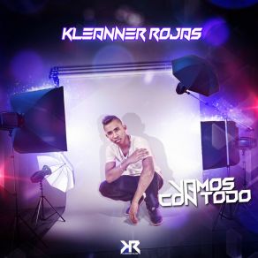 Download track Es Hora Kleanner Rojas