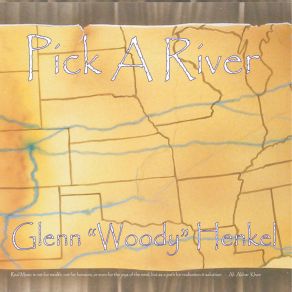 Download track River's Side Glenn Woody Henkel