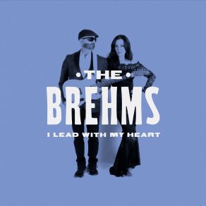 Download track Will You Be Home Tonight The Brehms