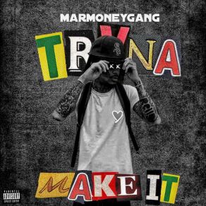 Download track Stil Feel It MarMoneyGang