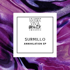 Download track Annihilation Surmillo