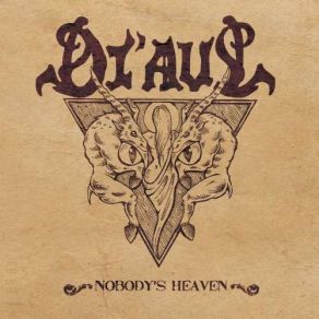 Download track Nobody's Heaven Di' Aul