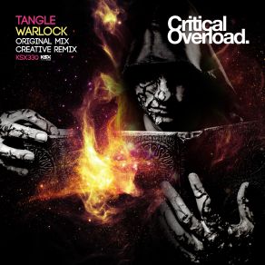 Download track Warlock (Creative Remix) Tangle