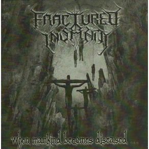 Download track All Shall Fade Fractured Insanity