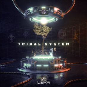 Download track Tribal System LibraLibra Libra