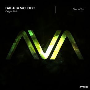 Download track I'choose You (Extended Mix) Michele C, Fahjah