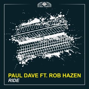 Download track Ride (Avorra Remix) Paul Dave, Rob Hazen