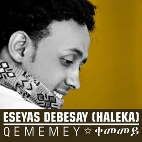 Download track Awet N' Hafash Eseyas Debesay