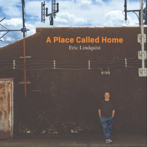 Download track Eighteen Wheels Eric Lindquist