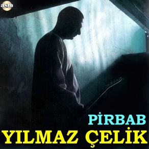 Download track Yardan Çektiklerim Yılmaz Çelik