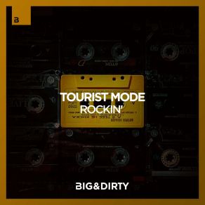 Download track Rockin' (Extended Mix) Tourist Mode