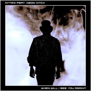 Download track When Will I See You Again? NytrixNeon Hitch