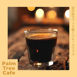 Download track Midnight Cafe Reverie Palm Tree Cafe