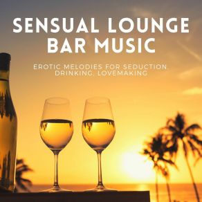 Download track Erotic Melodies For Seduction Buddha Chill Space