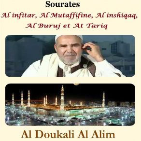 Download track Sourate Al Inshiqaq (Quran) Al Doukali Al Alim