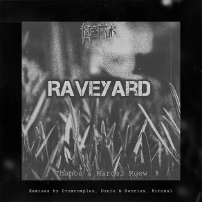 Download track Raveyard (Bitonal Remix) Marcel RuewBitonal