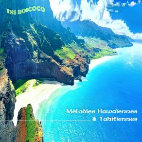 Download track Dreaming Memories (Hawaii) The Roicoco