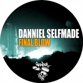 Download track Final Blow (Siwark & Hassio Remix) Danniel Selfmade