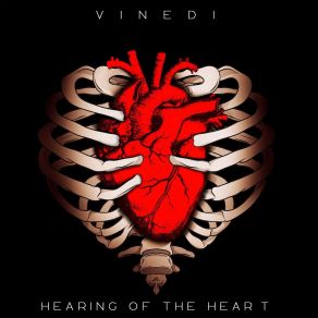 Download track Hearing Of The Heart Vinedi