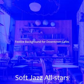 Download track Lively Smooth Jazz Sax Ballad - Vibe For Lattes Soft Jazz All-Stars