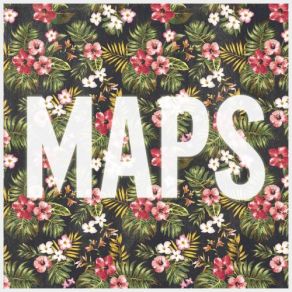 Download track Maps Maroon 5