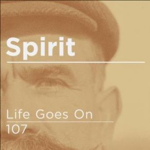 Download track Life Goes On (Original Mix) The Spirit