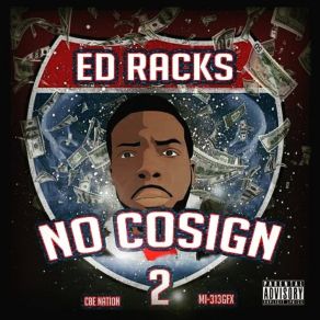 Download track Story 2 Tell Ed Racks