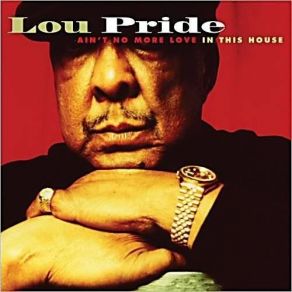 Download track Key To The World Lou Pride