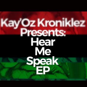 Download track Eating Away At The Truth Kay’Oz Kroniklez