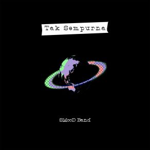 Download track Tak Sempurna SMooD Band