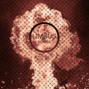 Download track Bomba (Part 2) Limbus