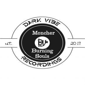 Download track Burning Souls MONCHER