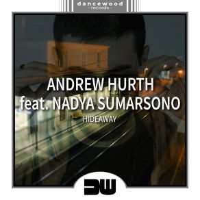 Download track Hideaway (Original Mix) Nadya Sumarsono