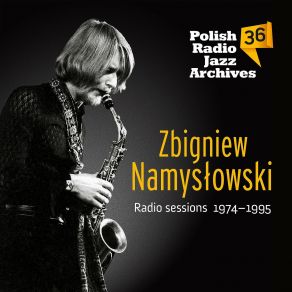 Download track Slight Delight Zbigniew NamyslowskiLeszek Możdżer, Piotr Wojtasik, Zbigniew Namysłowsji Quintet