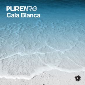 Download track Cala Blanca PureNRG