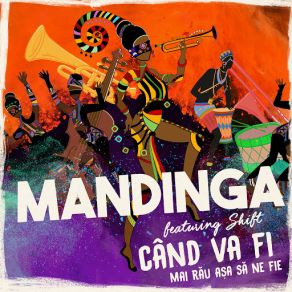 Download track Când Va Fi Mai R? U (Asa S? Ne Fie) [Shift] MandingaShift